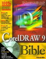 CorelDRAW 9 Bible [With CDROM] di Deborah Miller edito da Wiley Publishing