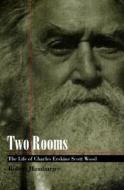 Two Rooms di Robert Hamburger edito da University of Nebraska Press