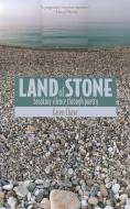 Land of Stone di Karen Chase edito da Wayne State University Press