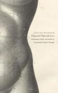 Wayward Reproductions di Alys Eve Weinbaum edito da Duke University Press