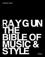 Ray Gun di Marvin Scott Jarrett edito da Rizzoli International Publications