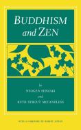 Buddhism and Zen di Nyogen Senzaki, Ruth Strout-Mccandless edito da St. Martins Press-3PL