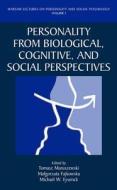 Personality from Biological, Cognitive, and Social Perspective di Tomasz Maruszewski edito da University of Exeter Press