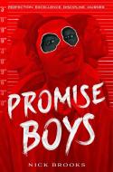 Promise Boys di Nick Brooks edito da Pan Macmillan