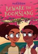 Beware the Boomslang: #3 di Johanna Gohmann edito da CALICO