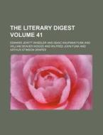 The Literary Digest Volume 41 di Edward Jewitt Wheeler edito da Rarebooksclub.com