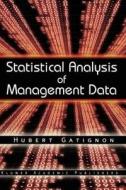 Statistical Analysis of Management Data di Hubert Gatignon edito da Springer