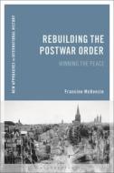 Naih Reconstructing The Postwar Wor di MCKENZIE FRANCINE edito da Network Educational Press