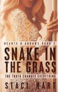 Snake in the Grass di Staci Hart edito da Createspace