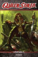 Queen Sonja Omnibus Volume 1 di Luke Lieberman, Arvid Nelson, Joshua Ortega edito da Dynamite Entertainment