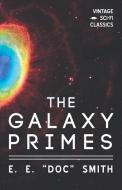 The Galaxy Primes di E. E. Smith edito da Vintage Sci-Fi Classics