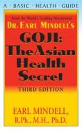 Goji di Earl (Earl Mindell) Mindell edito da Basic Health Publications