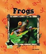 Frogs di Julie Murray edito da Buddy Books