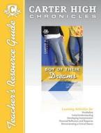 Boy of Their Dreams Digital Guide Teacher Resource: Carter High Chronicles edito da Saddleback Educational Publishing, Inc.