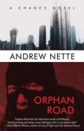 Orphan Road di Andrew Nette edito da Down & Out Books
