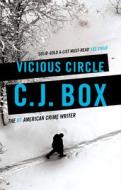 Vicious Circle di C. J. Box edito da Head of Zeus