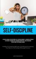 Self-Discipline di Jose-Tomas Rocha edito da Micheal kannedy