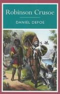 Robinson Crusoe di Daniel Defoe edito da Arcturus Publishing Ltd