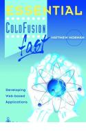 Essential ColdFusion fast di Matthew Norman edito da Springer London