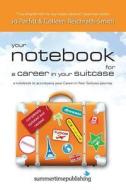The Career In Your Suitcase Companion di Jo Parfitt, Colleen Reichrath-Smith edito da Summertime Publishing