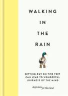 Walking in the Rain di Department Store For The Mind edito da Octopus Publishing Group