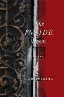 The Inside Room di Lisa Andrews edito da Indolent Books
