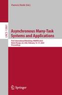 Asynchronous Many-Task Systems and Applications edito da Springer Nature Switzerland