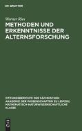 Methoden und Erkenntnisse der Alternsforschung di Werner Ries edito da De Gruyter
