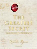 The Greatest Secret - Das größte Geheimnis di Rhonda Byrne edito da HarperCollins Paperback