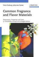 Common Fragrance And Flavor Materials di Horst Surburg, Johannes Panten edito da Wiley-vch Verlag Gmbh