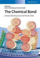 The Chemical Bond di G Frenking edito da Wiley VCH Verlag GmbH