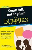 Small Talk auf Englisch für Dummies Das Pocketbuch di Lars M. Blöhdorn, Denise Hodgson-Möckel edito da Wiley VCH Verlag GmbH