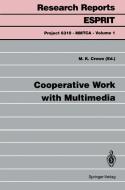 Cooperative Work with Multimedia edito da Springer Berlin Heidelberg