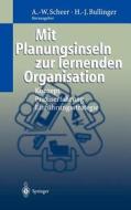 Mit Planungsinseln zur lernenden Organisation edito da Springer Berlin Heidelberg