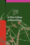 In Vitro Culture of Mycorrhizas edito da Springer Berlin Heidelberg