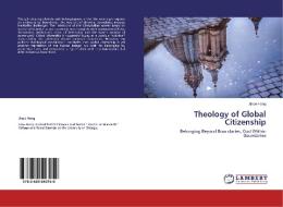 Theology of Global Citizenship di Jisoo Hong edito da LAP Lambert Academic Publishing
