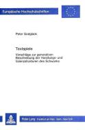 Textspiele di Peter Godglück edito da Lang, Peter GmbH
