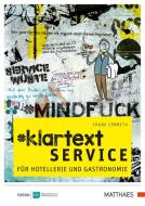 Klartext Service di Frank Simmeth edito da Matthaes Verlag