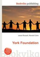 York Foundation edito da Book On Demand Ltd.