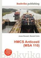 Hmcs Anticosti (msa 110) edito da Book On Demand Ltd.