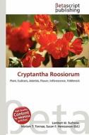 Cryptantha Roosiorum edito da Betascript Publishing