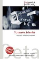 Tchavolo Schmitt edito da Betascript Publishing