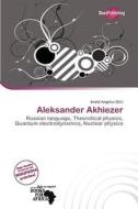 Aleksander Akhiezer edito da Duct Publishing