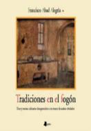 Tradiciones en el fogón di Francisco Abad Alegría edito da Pamiela Argitaletxea