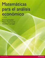 Matemáticas para el análisis económico di Knut^Hammond Sydsaeter edito da Pearson Educación