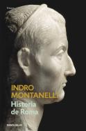 Historia de Roma di Indro Montanelli edito da Debolsillo