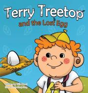 Terry Treetop and the Lost Egg di Tali Carmi edito da ValCal Software Ltd
