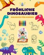 Fröhliche Dinosaurier di Funny Fantasy Editions edito da Blurb
