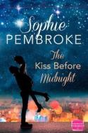 The Kiss Before Midnight di Sophie Pembroke edito da HarperCollins Publishers