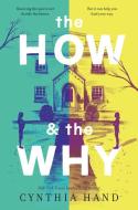 The How & the Why di Cynthia Hand edito da HARPERCOLLINS